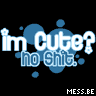 imcutenoshit.gif